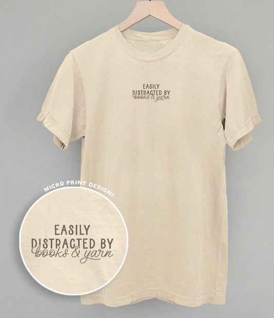 Easily Distracted by Books and Yarn T-Shirt