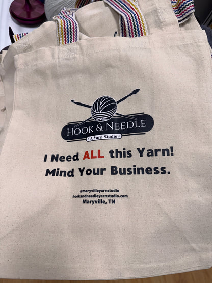 Hook & Needle 'I Need ALL This Yarn' Tote