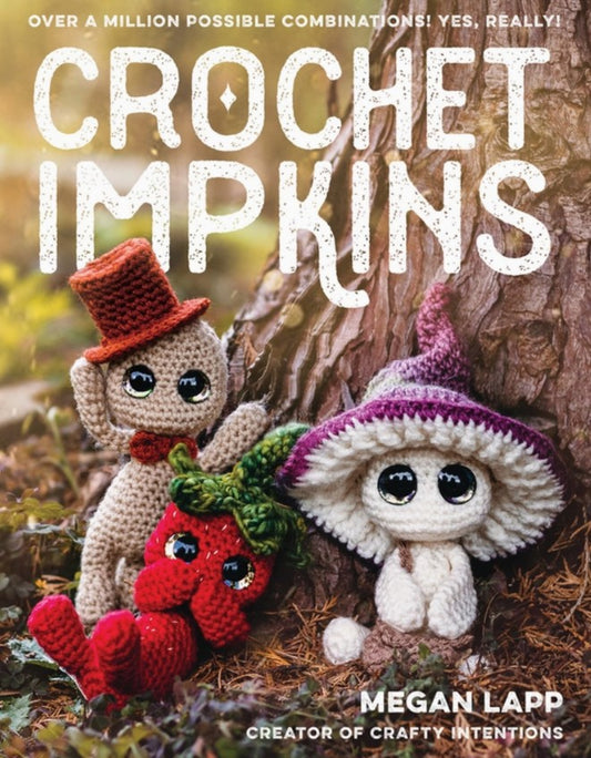 Crochet Impkins: Over a Million Possible Combinations