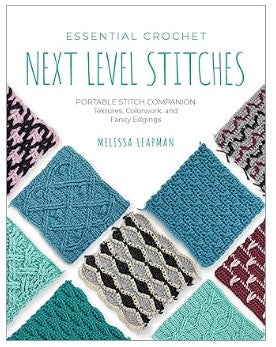 Essential Crochet Books - Starter Stitches and Next Level Stitches