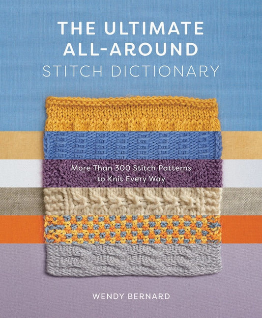 The Ultimate All Around Stitch Dictionary